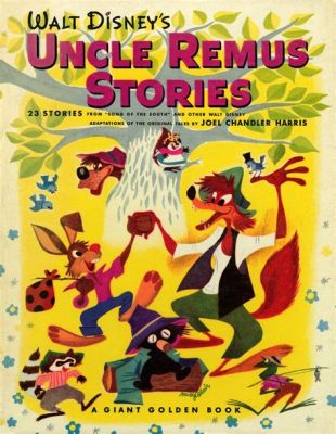  Uncle Remus, Tales From the Cabin! Kertomuksia Yön Pimeydestä ja Elämän Viisaudesta